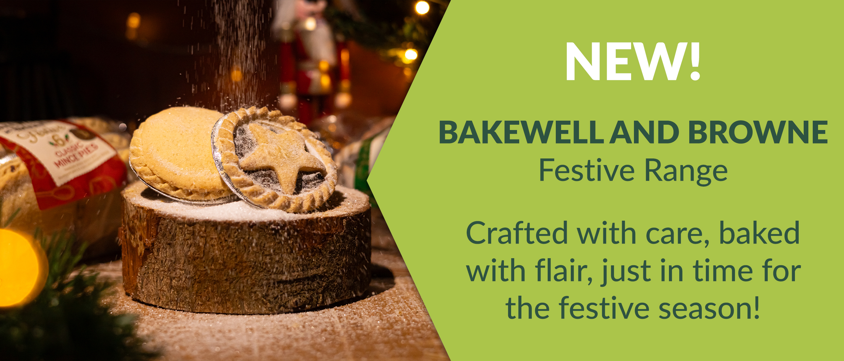 Bakewell and Browne Festive Range